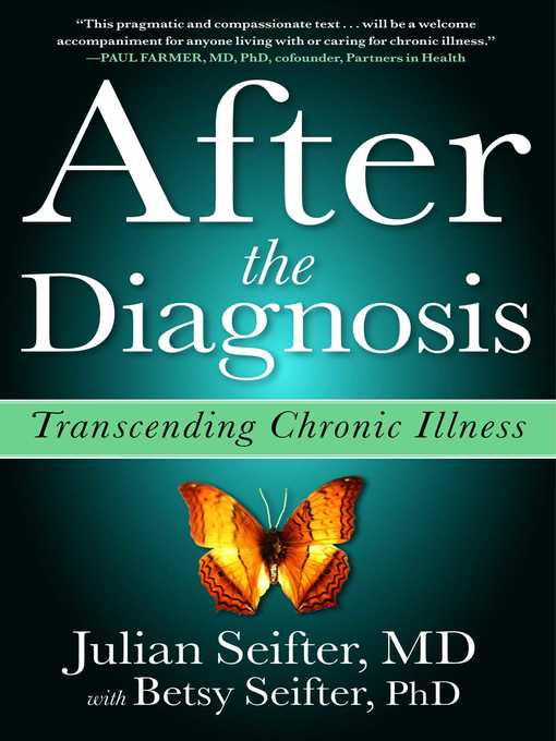 Title details for After the Diagnosis by Julian Seifter - Wait list